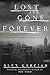 Lost and Gone Forever (Scotland Yard's Murder Squad Book 5) by Alex Grecian