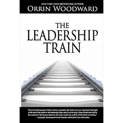 The Leadership Train The Leadership Train