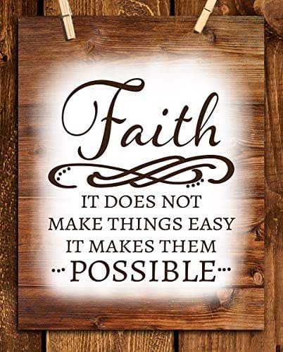 Amazon.com: "FAITH Does Not Make Things Easy-Makes Them Possible