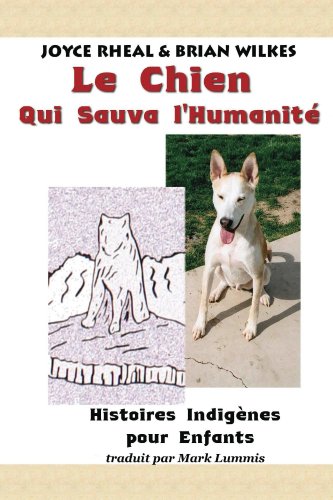 Amazoncom Le Chien Qui Sauva Lhumanité Histoires