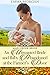 Mail Order Bride: An Unwanted Bride and Baby Abandoned at the Farmer's Door