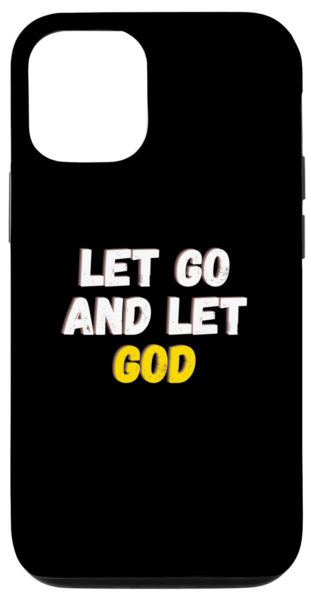 iPhone 15 Pro Let Go And Let God, For Believers, Christian, Christ, Bible Case