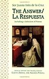 The Answer / La Respuesta, Including a Selection of Poems (A Feminist Press Sourcebook)