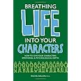 Breathing Life Into Your Characters