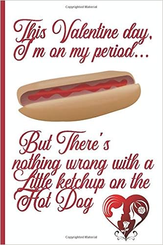 This Valentine Day I M On My Period But There S Nothing Wrong