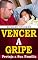 Livro Vencer A Gripe