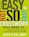 The New York Times Easy to Not-So-Easy Crossword Puzzle Omnibus Volume 1: 200 Monday--Saturday Crosswords from the Pages of The New York Times (New York Times Crossword Puzzles Omnibus) by The New York Times, Will Shortz