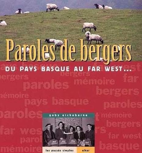 Download Paroles de bergers : du Pays Basque au Far West. : .. PDF