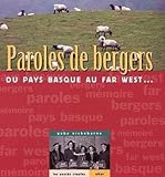 Image de Paroles de bergers : du Pays Basque au Far West. (French Edition)