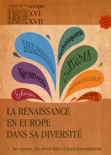 La  Renaissance en Europe dans sa diversité