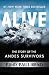 Alive: The Story of the Andes Survivors by Piers Paul Read