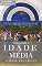 Livro Tudo Sobre a Idade Média: A Idade das Trevas