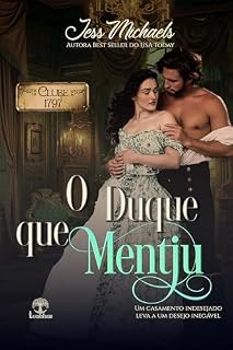 Livro O Duque que Mentiu (Clube 1797 Livro 8)