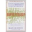 Buffettology: The Previously Unexplained Techniques That Have Made Warren Buffett The Worlds