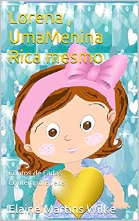 Livro Lorena, Uma Menina Rica Mesmo: Contos de Fadas Contemporâneos
