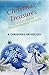 Christmas Treasures: A Collection of Christmas Short Stories