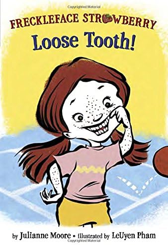 Freckleface Strawberry: Loose Tooth! (Freckleface Strawberry: Step into Reading, Step 2)