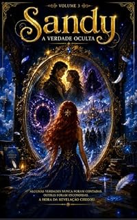Livro Sandy 3 : A Verdade Oculta (Fada Sandy)