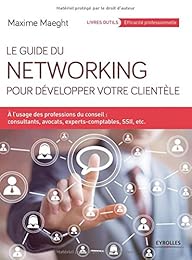 Le  guide du networking pour développer votre clientèle