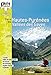 Hautes-Pyrénées : vallées des Gaves: 28 itinéraires (Le P'tit Crapahut) by 