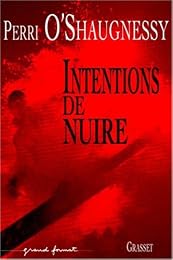 Intentions de nuire
