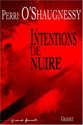 Intentions de nuire