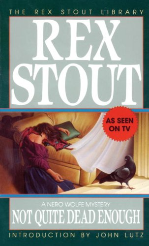 Not Quite Dead Enough (A Nero Wolfe Mystery Book 10) (Best Dressing Sense For Male)