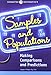 CONNECTED MATHEMATICS 3 STUDENT EDITION GRADE 7 SAMPLES AND POPULATIONS:DATA COPYRIGHT 2014