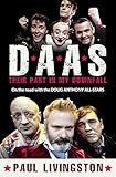 D.A.A.S.: Their Part in My Downfall: On the road with the Doug Anthony All-Stars by 