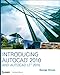 Introducing AutoCAD 2010 and AutoCAD LT 2010 by George Omura