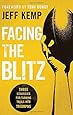 Facing the Blitz: Three Strategies for Turning Trials Into Triumphs