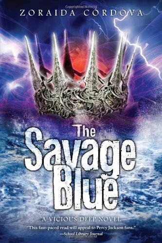 The Savage Blue: Vicious Deep series (The Vicious Deep)