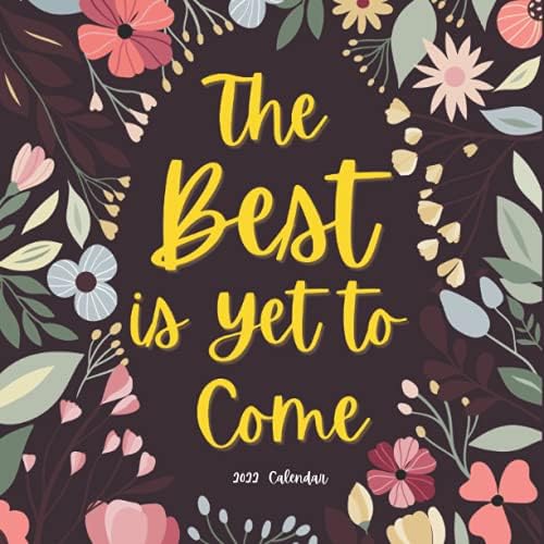 Inspirational Quote 2022 Calendar Perfect Calendar for Organizing