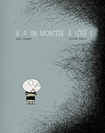 Y'a un monstre à côté