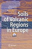 Soils of Volcanic Regions in Europe