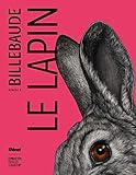 Billebaude - N°08: Lapin (Billebaude (8)) (French Edition) by 
