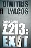 "Z213 Exit (Poena Damni)" av Dimitris Lyacos