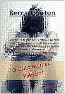 Livro O Grito do meu Silêncio!