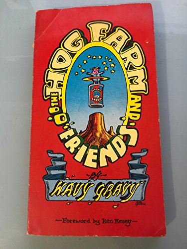 The Hog Farm & Friends