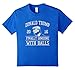 Donald Trump - finally someone with balls t-shirt