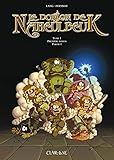 Le Donjon de Naheulbeuk T1 (Le Donjon de Naheulbeuk (1)) (French Edition) by 