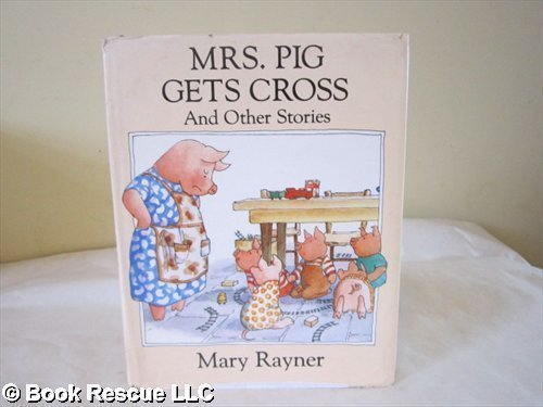 Mrs. Pig Gets Cross and Other Stories: 2