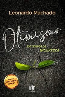 Livro Otimismo em tempos de incerteza