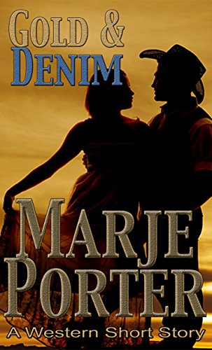 [D0wnl0ad] Gold & Denim: A Western Short Story<br />ZIP