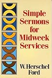 Simple Sermons for Midweek Services