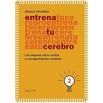 Entrena Tu Cerebro 2 (Castellano - Adultos - Libros De Psicología Y Maternidad - Cuadernos De Entrenamiento Cerebral) Entrena Tu Cerebro 2 (Castellano - Adultos - Libros De Psicología Y Maternidad - Cuadernos De Entrenamiento Cerebral)
