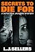 Secrets to Die For (A Detective Jackson Mystery)
