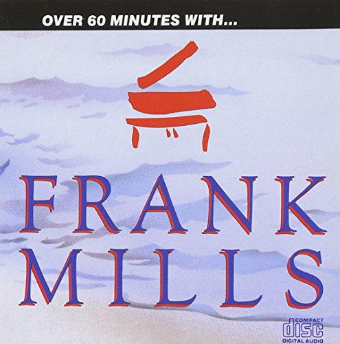 Frank Mills - Over 60 Minutes With... - Zortam Music