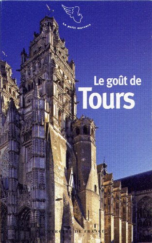 Le  goût de Tours