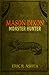 Mason Dixon - Monster Hunter: A New Templars Novella (Mason Dixon, Monster Hunter Book 1) by Eric Asher